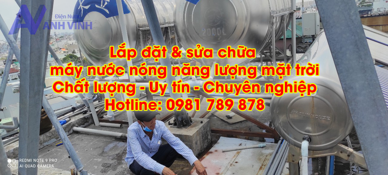Sửa chữa máy nước nóng năng lượng mặt trời uy tín, chất lượng